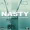 Nasty (feat. Priceless Da Roc) - 94prynce & ColdLe'roy TGC lyrics