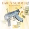 Early Summer - Rockin Rolla lyrics