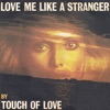 Love Me Like a Stranger - Single