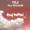 Stay Puffed (feat. Wreckone) - Dolo lyrics