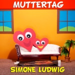 Simone Ludwig - Muttertag