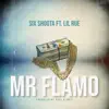 Mr Flamo (feat. Lil Rue) - Single album lyrics, reviews, download