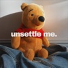 Unsettle Me. (Demo) [Demo] - Single