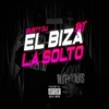 El Biza la solto (rkt) - Single