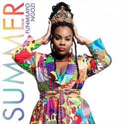 Funmilayo Ngozi - Summer