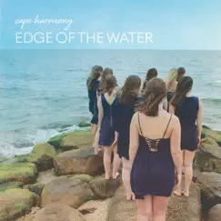 Edge of the Water by Cape Harmony album reviews, ratings, credits