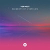 Elements Of A New Life - Single, 2021