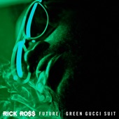 Green Gucci Suit (feat. Future) artwork