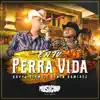 Stream & download En Tu Perra Vida - Single