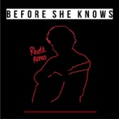 Rhett Repko - Before She Knows