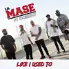Stream & download Like I Used To (feat. Cortext) - Single