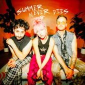 Summer Never Dies - Single