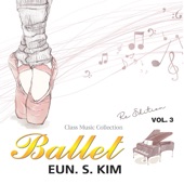 Eun S. Kim Ballet Class Music Vol.3 (Re-ed.) artwork