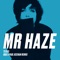 Mr Haze (GBX & Paul Keenan Remix) artwork