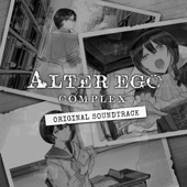 ALTER EGO COMPLEX ORIGINAL SOUNDTRACK - EP artwork