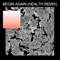 Begin Again (HEALTH Remix) - Single