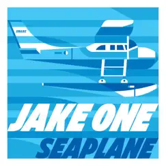 Seaplane Deluxe Edition by Jake One album reviews, ratings, credits