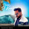 Pyaar Di Kamli - Single album lyrics, reviews, download