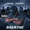 Stream & download Breathe (feat. Crooked I) - Single