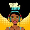 Funk Music 2019: Best Old School Rhythms, Vintage Party in Funky Lounge