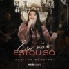 Eu Não Estou Só - Single