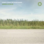 Songs from the Road Band - Amarillo Blue