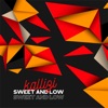 Sweet and Low - Single