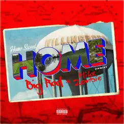 Home Sweet Home (feat. Mike Zombie) [hgmix] [hgmix] - Single by Big Rod album reviews, ratings, credits