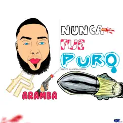 Nunca Fue Puro - Single by Paramba album reviews, ratings, credits