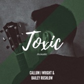 Toxic (Acoustic) artwork