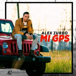Alex Zurdo - Mi Gps