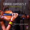 Cardio Classics 2 - Go for Baroque!, 2010