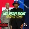 NBA Draft Night (Detroit Cade) - Single album lyrics, reviews, download