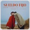 Sueldo Fijo (feat. Valen de Colores) - Ninio Condenado lyrics