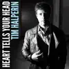 Heart Tells Your Head album lyrics, reviews, download