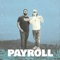 Payroll (feat. Yelohill) - MarCel lyrics
