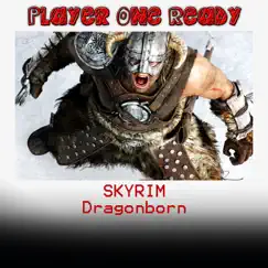 Skyrim (Dragonborn) - Single by Player one ready album reviews, ratings, credits