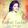 The Reason - Rachel Tucker
