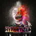 Hypnotized (Incl. Superstrobe and Ascon Bates Remix) - Single album cover