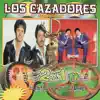 Los Cazadores