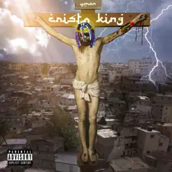 Cristo King - Single - El Yman Cristo King - Single - El Yman