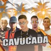Só Cavucada (feat. MC GW) - Single