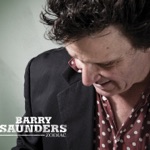 Barry Saunders - Still No Word from You