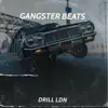 Gangster Beats album lyrics, reviews, download