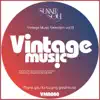 Sunner Soul Presents Vintage Music Selection Vol 13 album lyrics, reviews, download