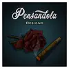Pensándola (Single) album lyrics, reviews, download