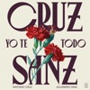 Yo Te Todo (feat. Alejandro Sanz) - Single