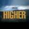 Higher (feat. Denice Millien & Pternsky) - Millbeatz lyrics