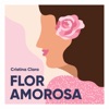 Flor Amorosa - Single
