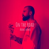 On the Road (Addal Remix) artwork